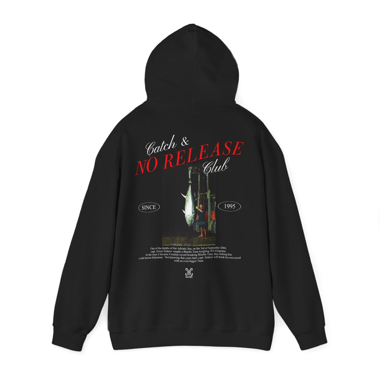 CATCH & NO RELEASE CLUB HOODIE